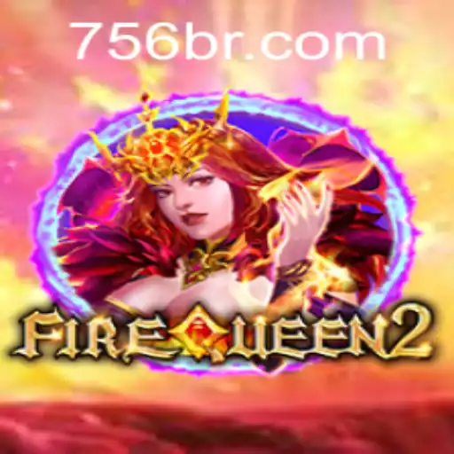 Explorando FireQueen2: Um Jogo Revolucionário com 567BR.COM